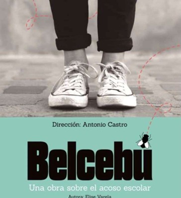 Belcebú: una obra sobre el acoso escolar